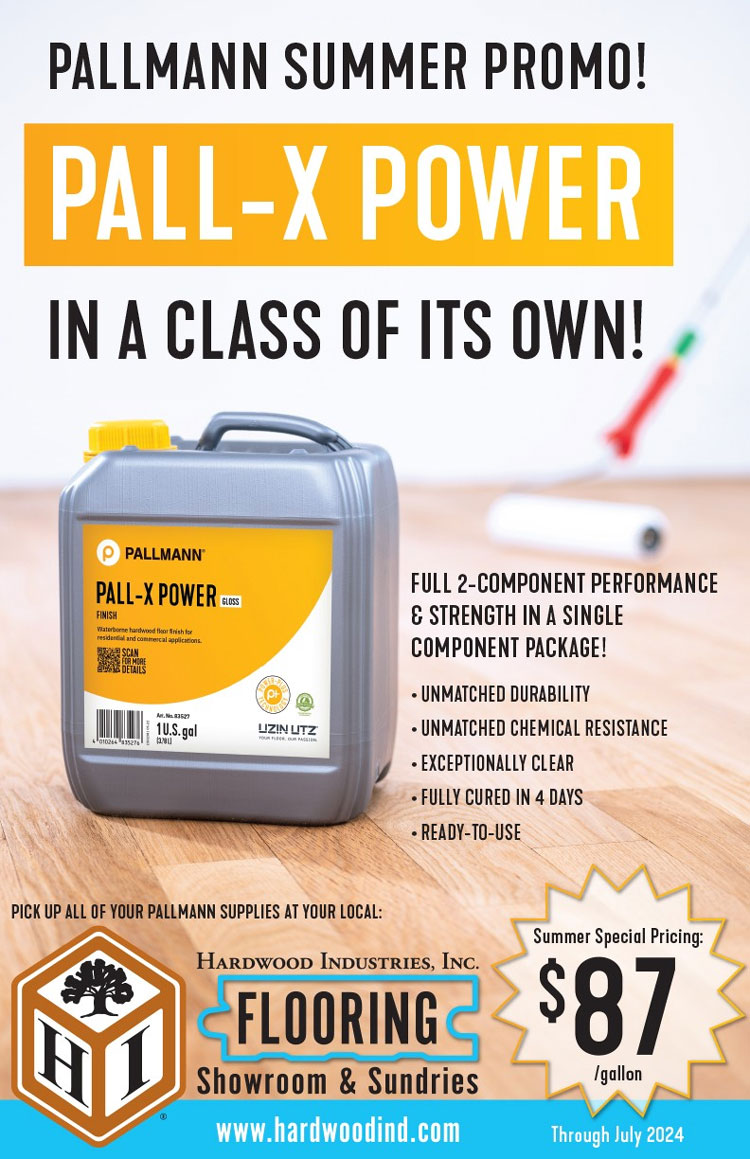 Hardwood Industries Pallmann Pall-X Power summer special! - Only $87 per gallon for a limited time.