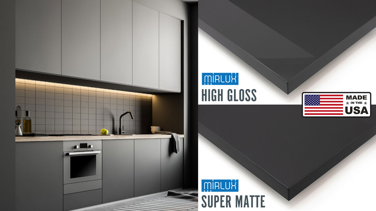 Mirlux High Gloss and Super Matte Surfaces